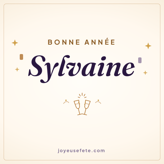 Image carrée « Bonne année Sylvaine » pour WhatsApp
