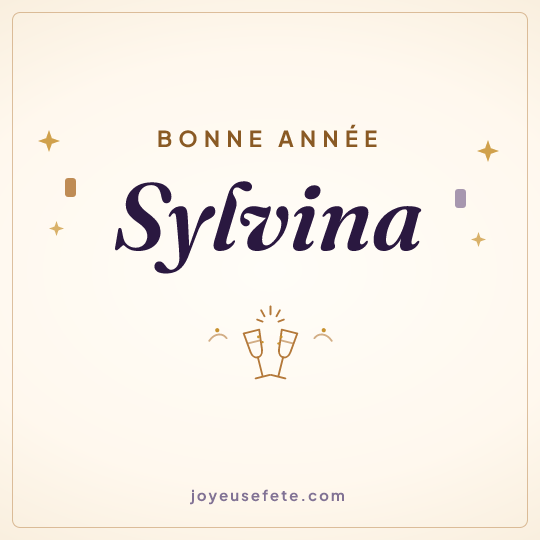 Image carrée « Bonne année Sylvina » pour WhatsApp