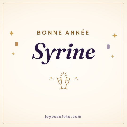 Image carrée « Bonne année Syrine » pour WhatsApp