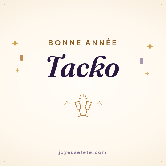 Image carrée « Bonne année Tacko » pour WhatsApp