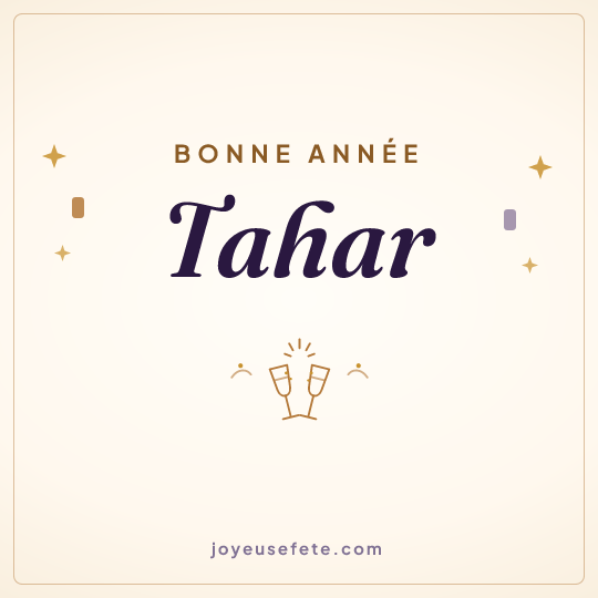 Image carrée « Bonne année Tahar » pour WhatsApp