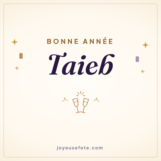 Image carrée « Bonne année Taieb » pour WhatsApp