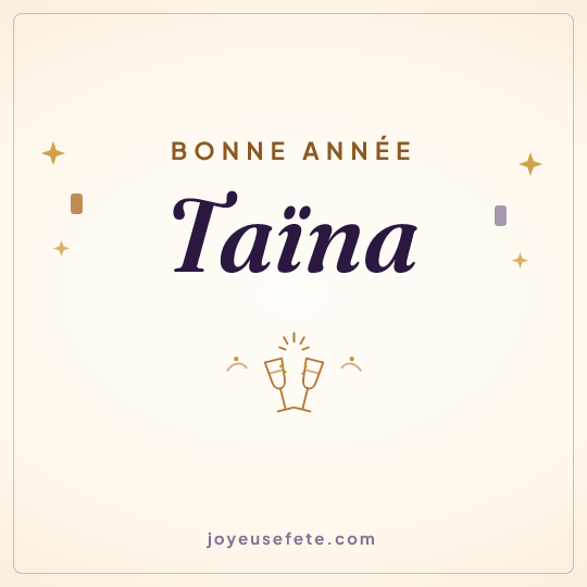 Image carrée « Bonne année Taïna » pour WhatsApp