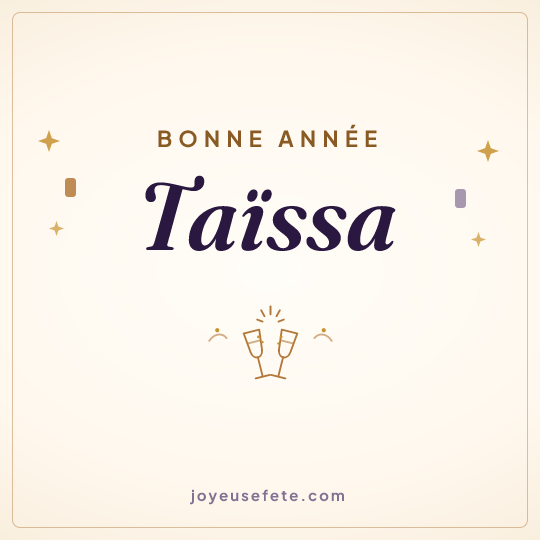 Image carrée « Bonne année Taïssa » pour WhatsApp