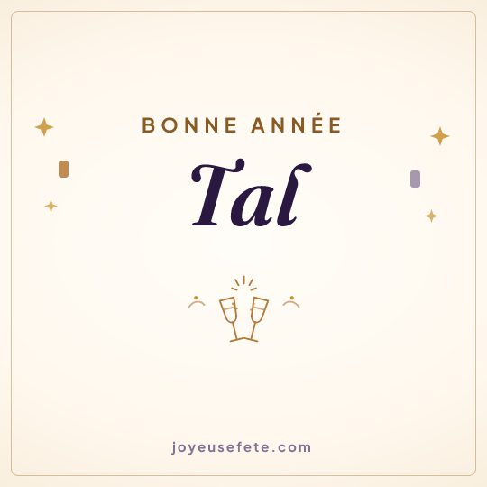 Image carrée « Bonne année Tal » pour WhatsApp
