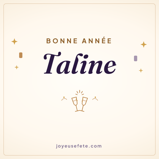 Image carrée « Bonne année Taline » pour WhatsApp