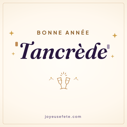 Image carrée « Bonne année Tancrède » pour WhatsApp