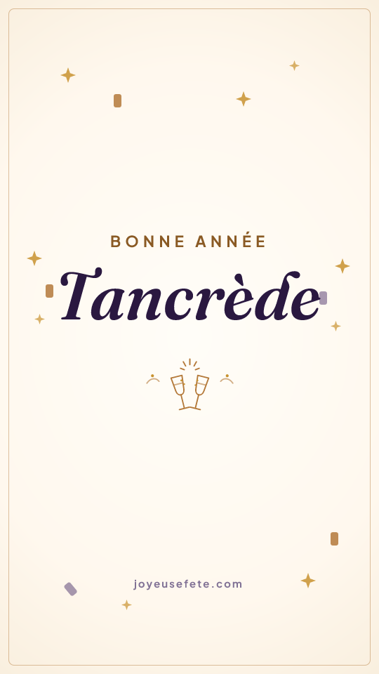 Image « Bonne année Tancrède » au format story