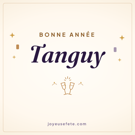 Image carrée « Bonne année Tanguy » pour WhatsApp