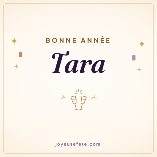 Image carrée « Bonne année Tara » pour WhatsApp