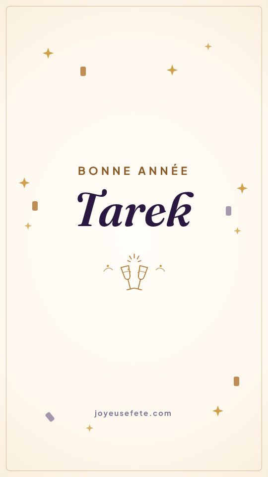 Image « Bonne année Tarek » au format story