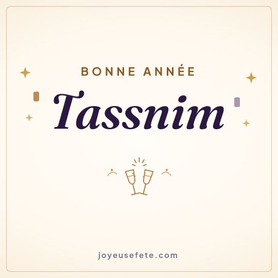 Image carrée « Bonne année Tassnim » pour WhatsApp