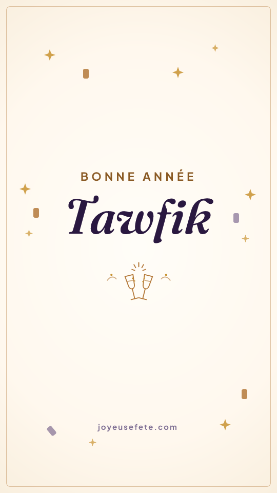 Image « Bonne année Tawfik » au format story