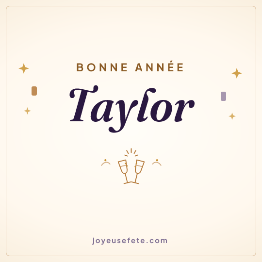 Image carrée « Bonne année Taylor » pour WhatsApp