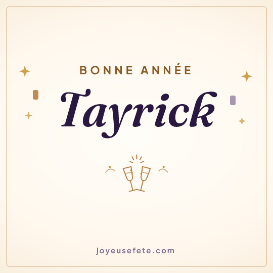 Image carrée « Bonne année Tayrick » pour WhatsApp