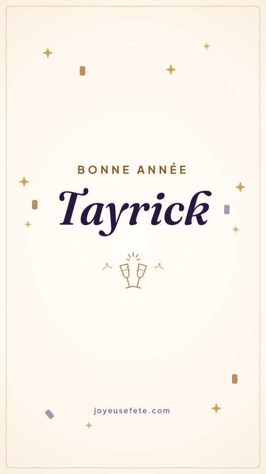 Image « Bonne année Tayrick » au format story