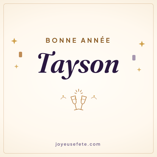 Image carrée « Bonne année Tayson » pour WhatsApp