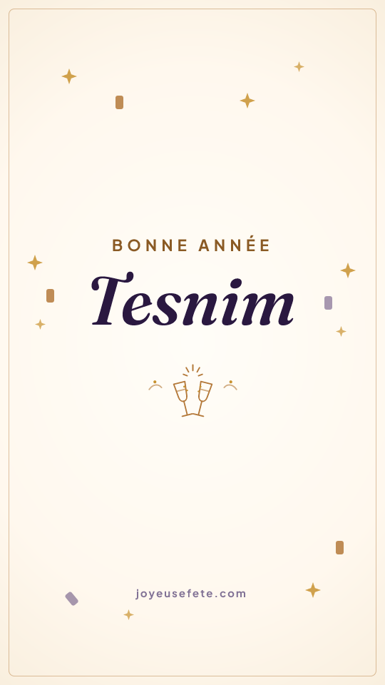 Image « Bonne année Tesnim » au format story