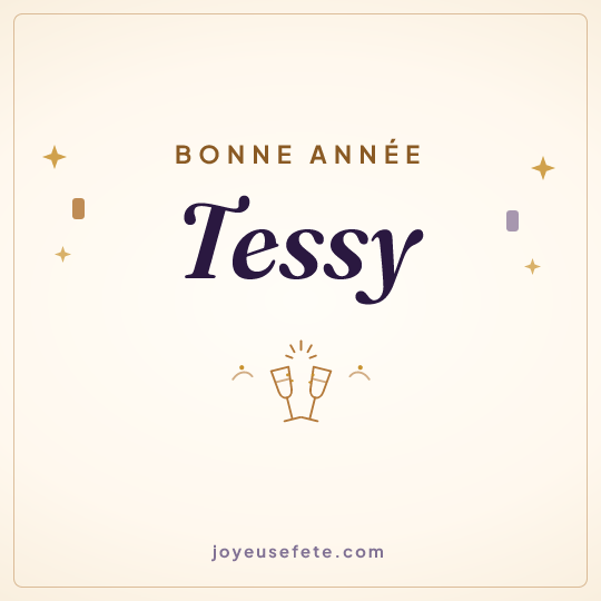 Image carrée « Bonne année Tessy » pour WhatsApp