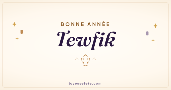 Image « Bonne année Tewfik » au format large