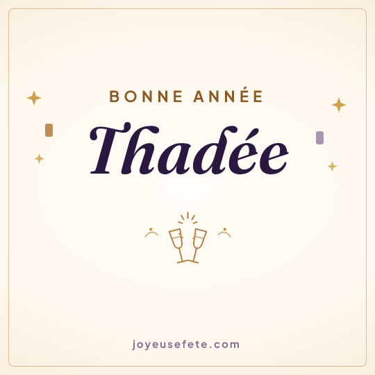 Image carrée « Bonne année Thadée » pour WhatsApp