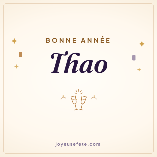 Image carrée « Bonne année Thao » pour WhatsApp