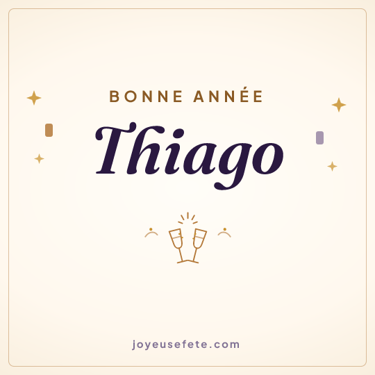 Image carrée « Bonne année Thiago » pour WhatsApp