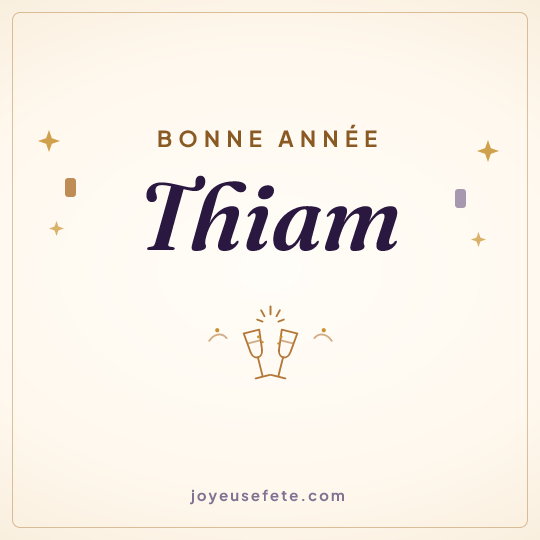 Image carrée « Bonne année Thiam » pour WhatsApp
