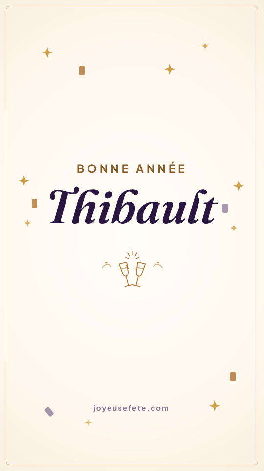 Image « Bonne année Thibault » au format story