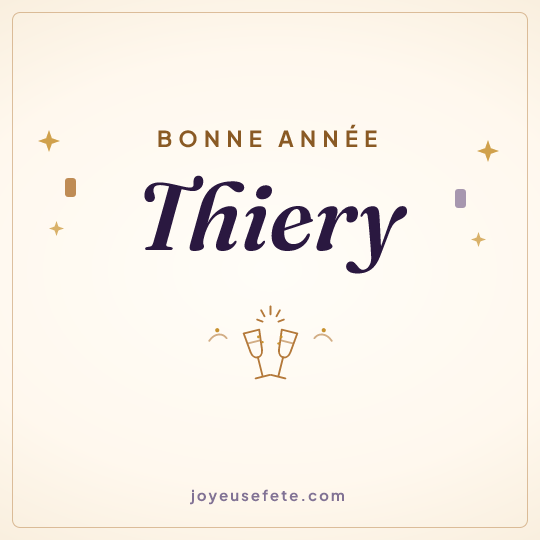Image carrée « Bonne année Thiery » pour WhatsApp