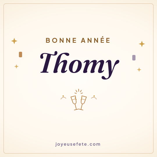 Image carrée « Bonne année Thomy » pour WhatsApp