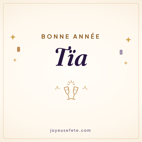 Image carrée « Bonne année Tïa » pour WhatsApp