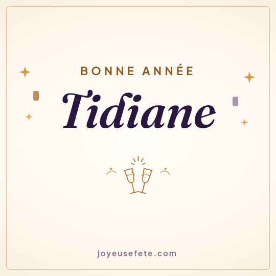 Image carrée « Bonne année Tidiane » pour WhatsApp