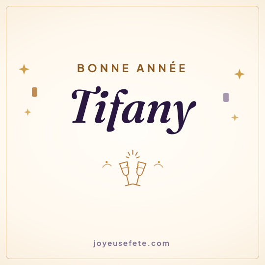 Image carrée « Bonne année Tifany » pour WhatsApp