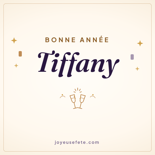 Image carrée « Bonne année Tiffany » pour WhatsApp