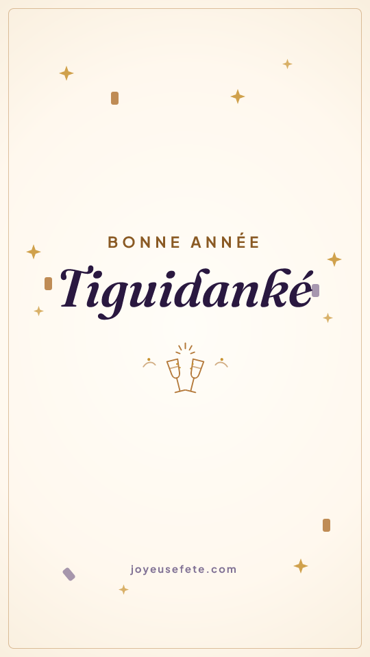 Image « Bonne année Tiguidanké » au format story