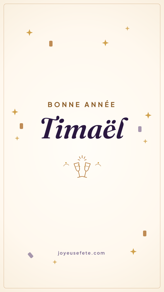 Image « Bonne année Timaël » au format story