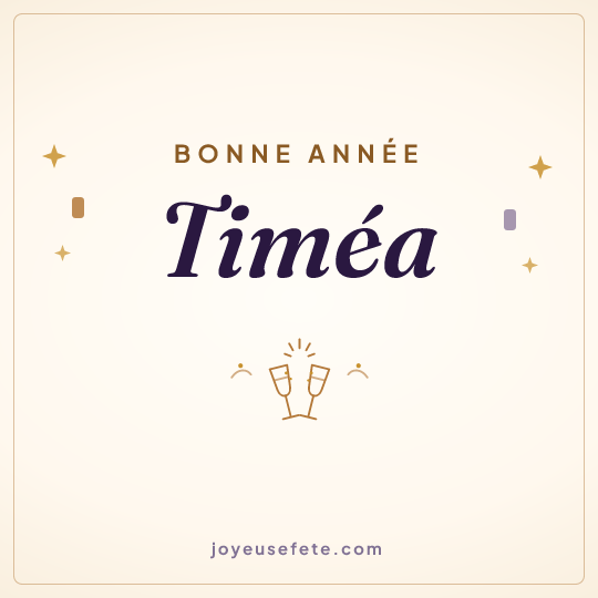 Image carrée « Bonne année Timéa » pour WhatsApp