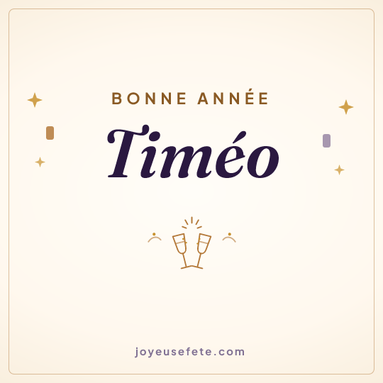 Image carrée « Bonne année Timéo » pour WhatsApp