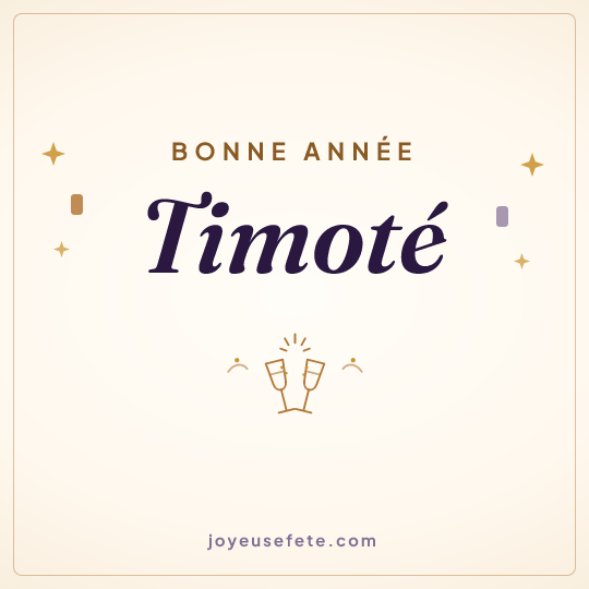 Image carrée « Bonne année Timoté » pour WhatsApp