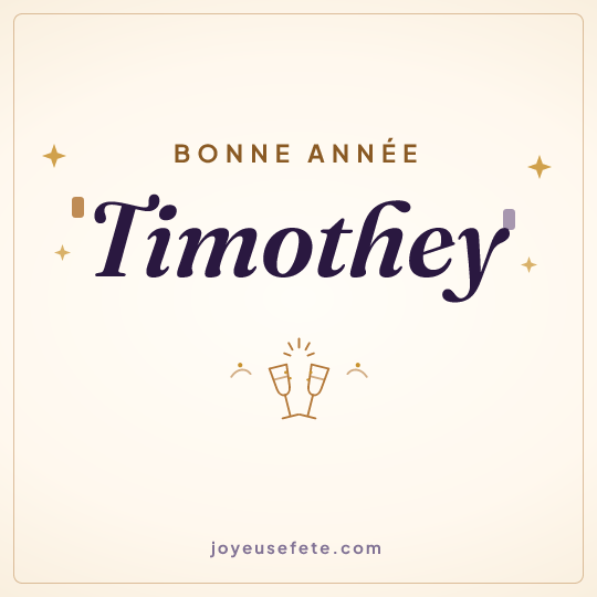 Image carrée « Bonne année Timothey » pour WhatsApp