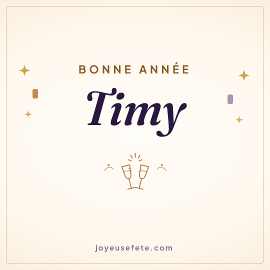 Image carrée « Bonne année Timy » pour WhatsApp