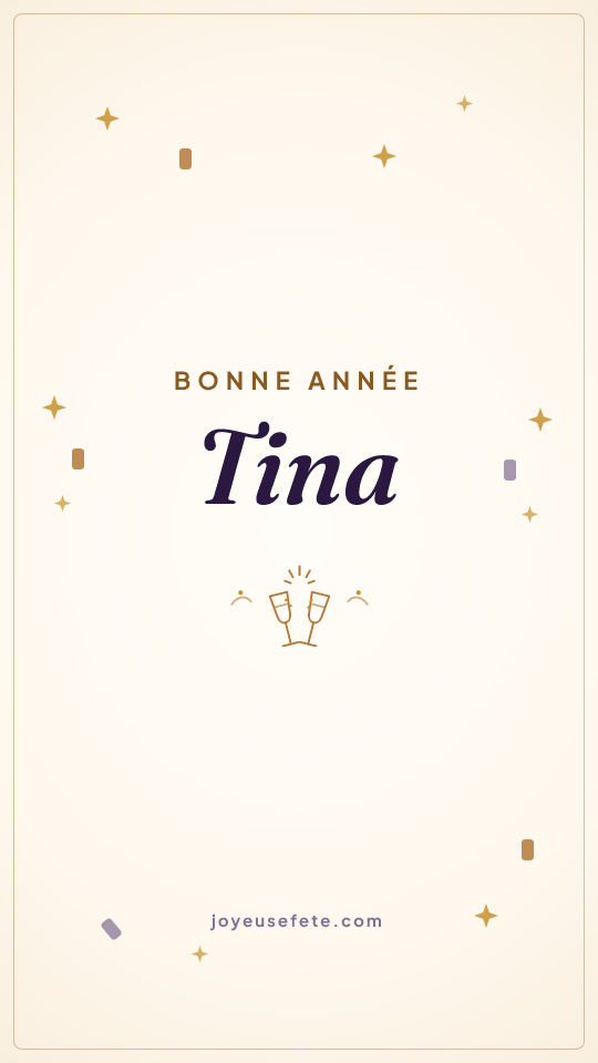 Image « Bonne année Tina » au format story