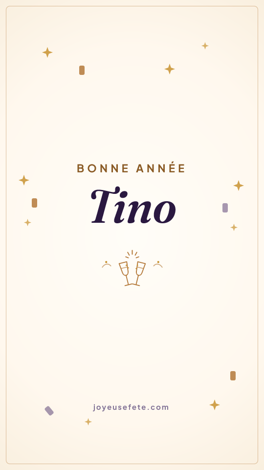 Image « Bonne année Tino » au format story