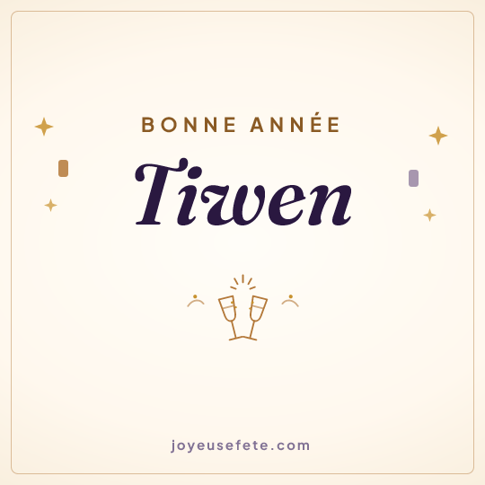 Image carrée « Bonne année Tiwen » pour WhatsApp
