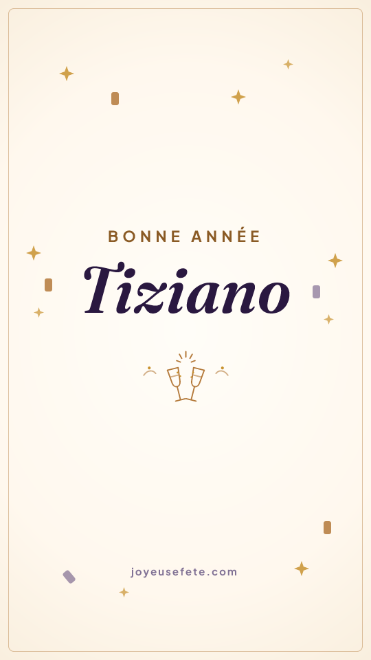 Image « Bonne année Tiziano » au format story