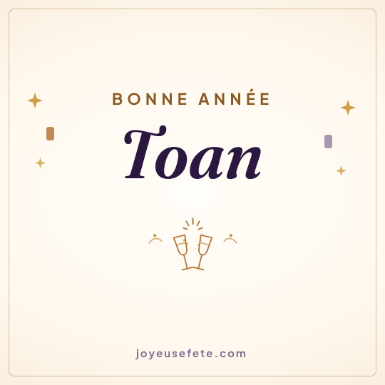 Image carrée « Bonne année Toan » pour WhatsApp