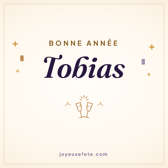 Image carrée « Bonne année Tobias » pour WhatsApp