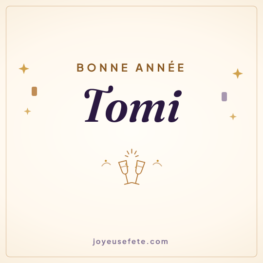 Image carrée « Bonne année Tomi » pour WhatsApp