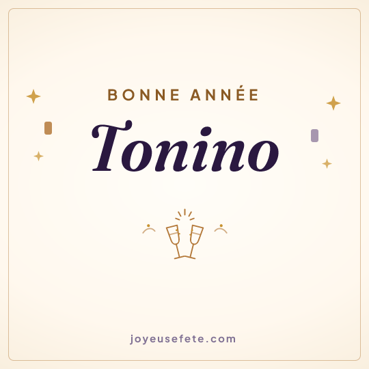 Image carrée « Bonne année Tonino » pour WhatsApp